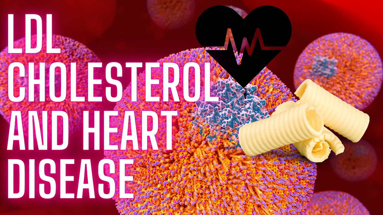 Should You Worry About LDL Cholesterol? [LDL Cholesterol and Heart Disease]