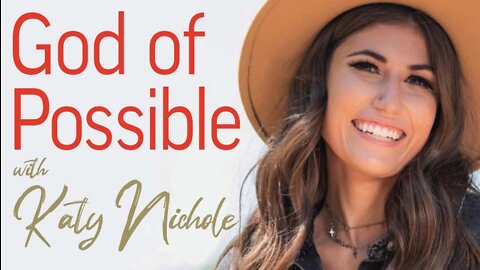 God Of Possible - Katy Nichole on LIFE Today Live