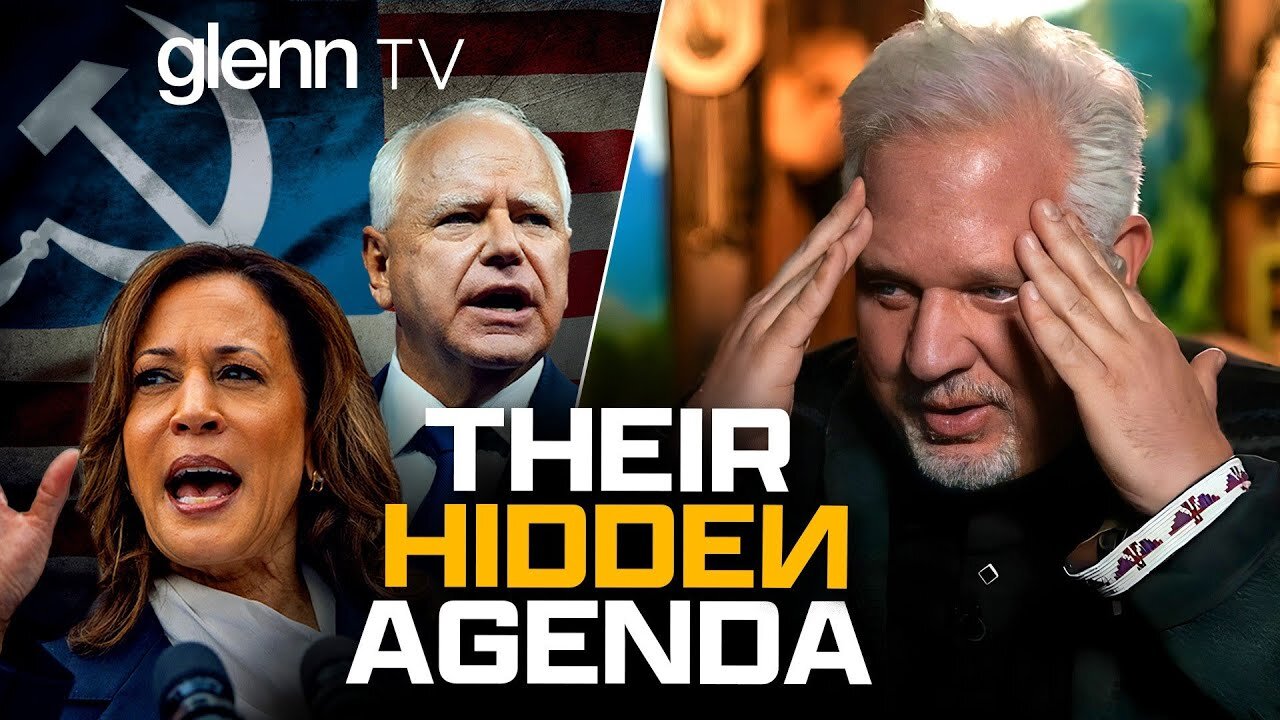 EXPOSED: The Radical Harris-Walz Agenda the Media WILL Bury | Glenn Beck