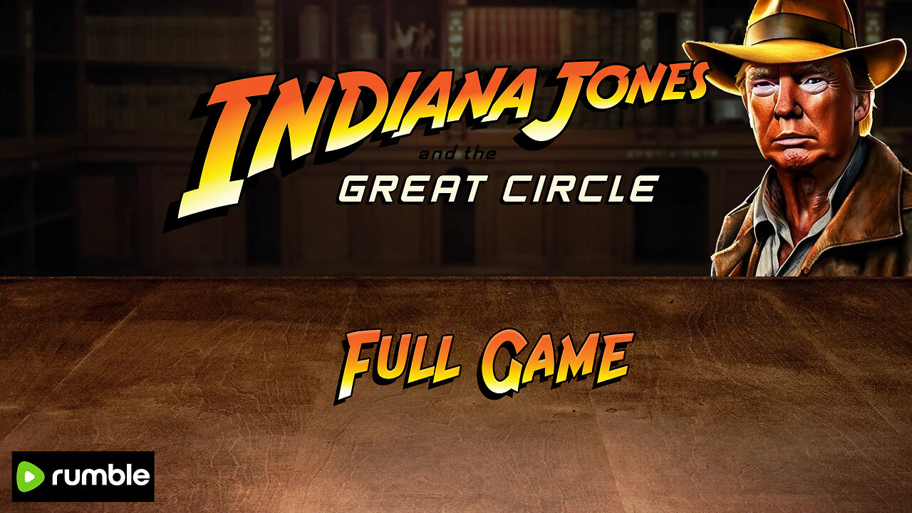 🔴 LIVE - Indiana Jones and the Great Circle