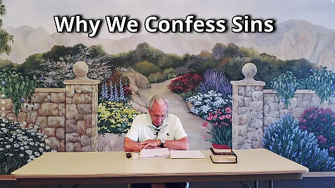 Why We Confess Sins