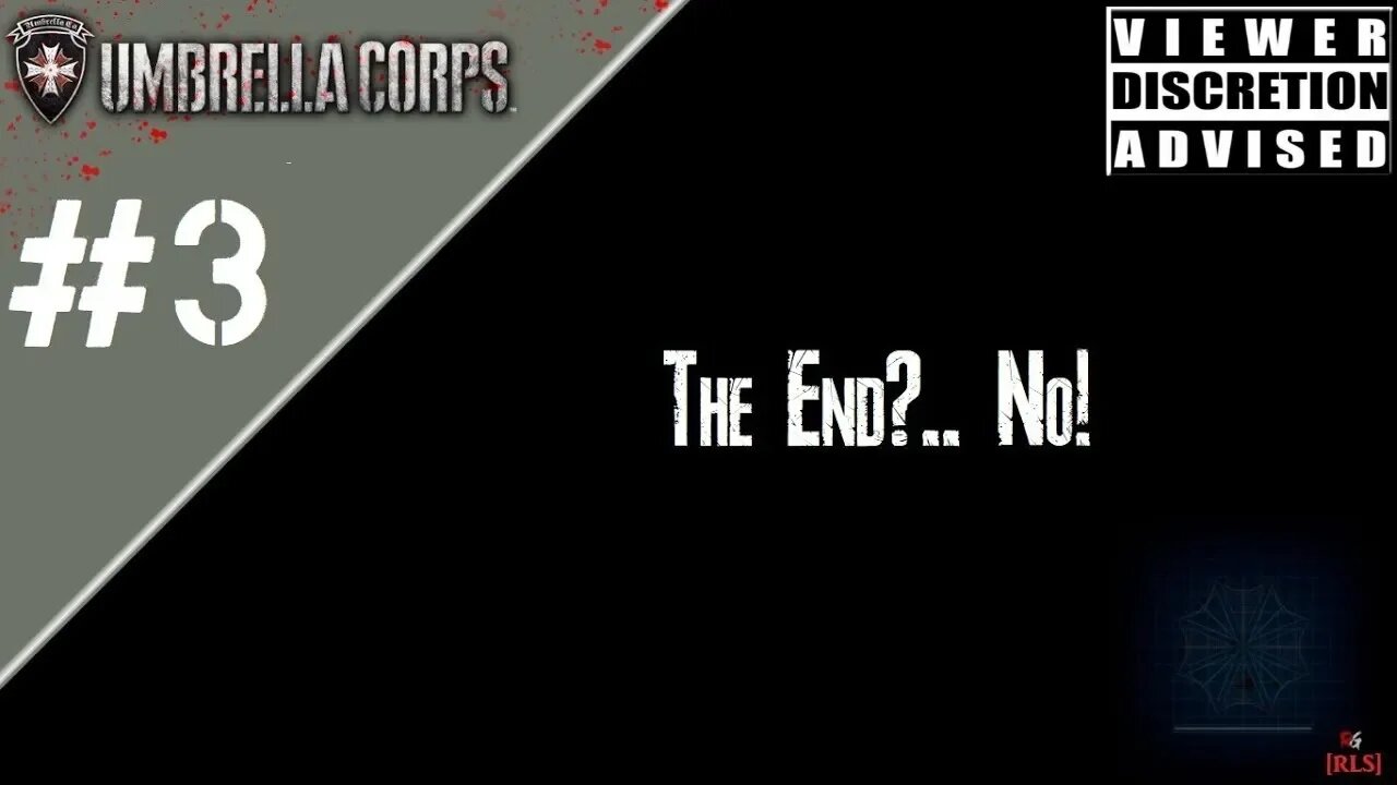 [RLS] Umbrella Corps #3 (The End?.. No!)
