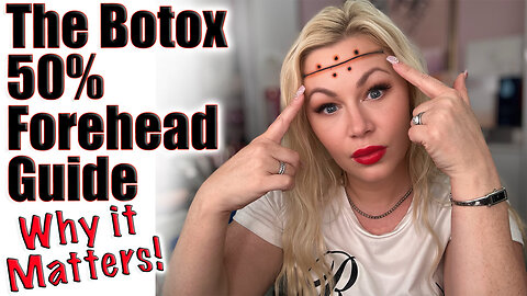 The Botox 50% Forehead Guide, Why It Matters! Wannabe Beauty Guru! Code Jessica10 Saves you Money