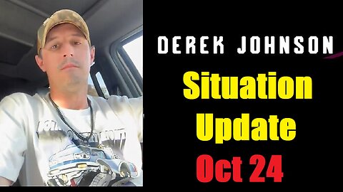 Derek Johnson Situation Update Oct 24: "Important Update By Derek Johnson & Brad Wozny"