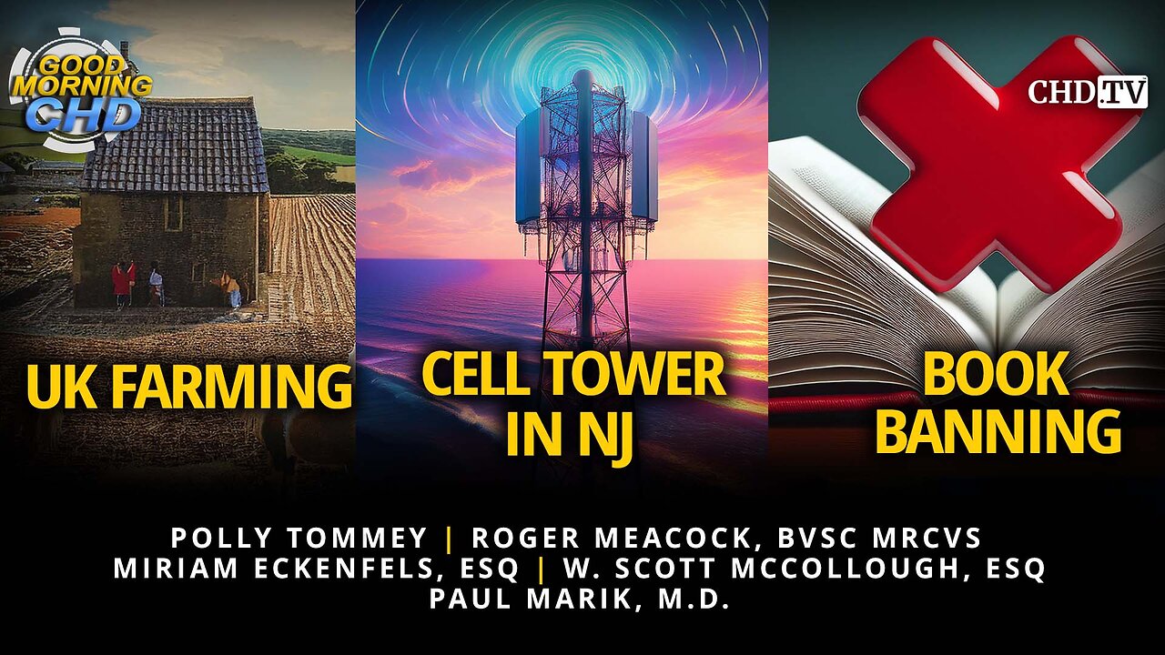 UK Farming, Cell Tower in NJ, and Book Banning