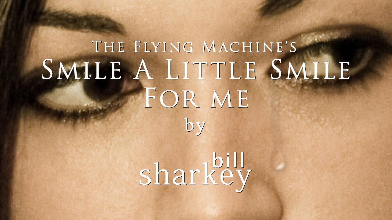 Smile A Little Smile For Me - Flying Machine, The (cover-live by Bill Sharkey)