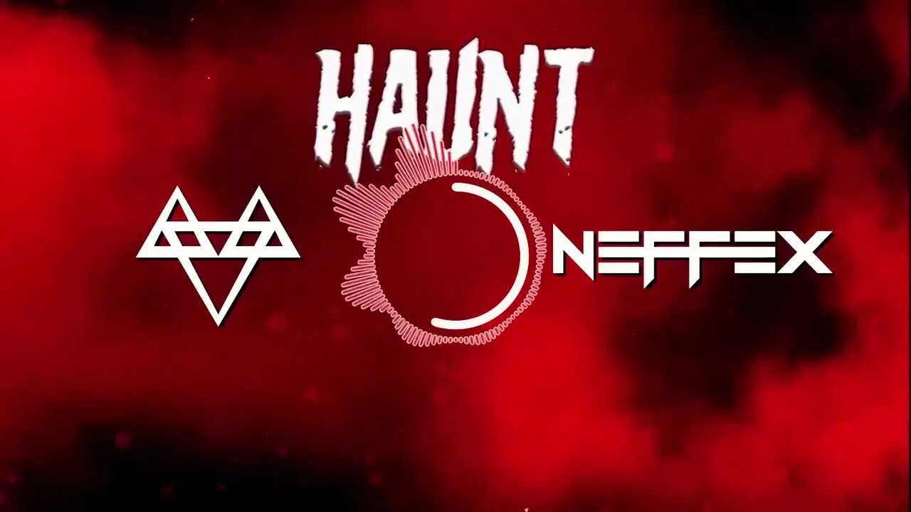 NEFFEX Haunt 💀 Copyright Free No 200