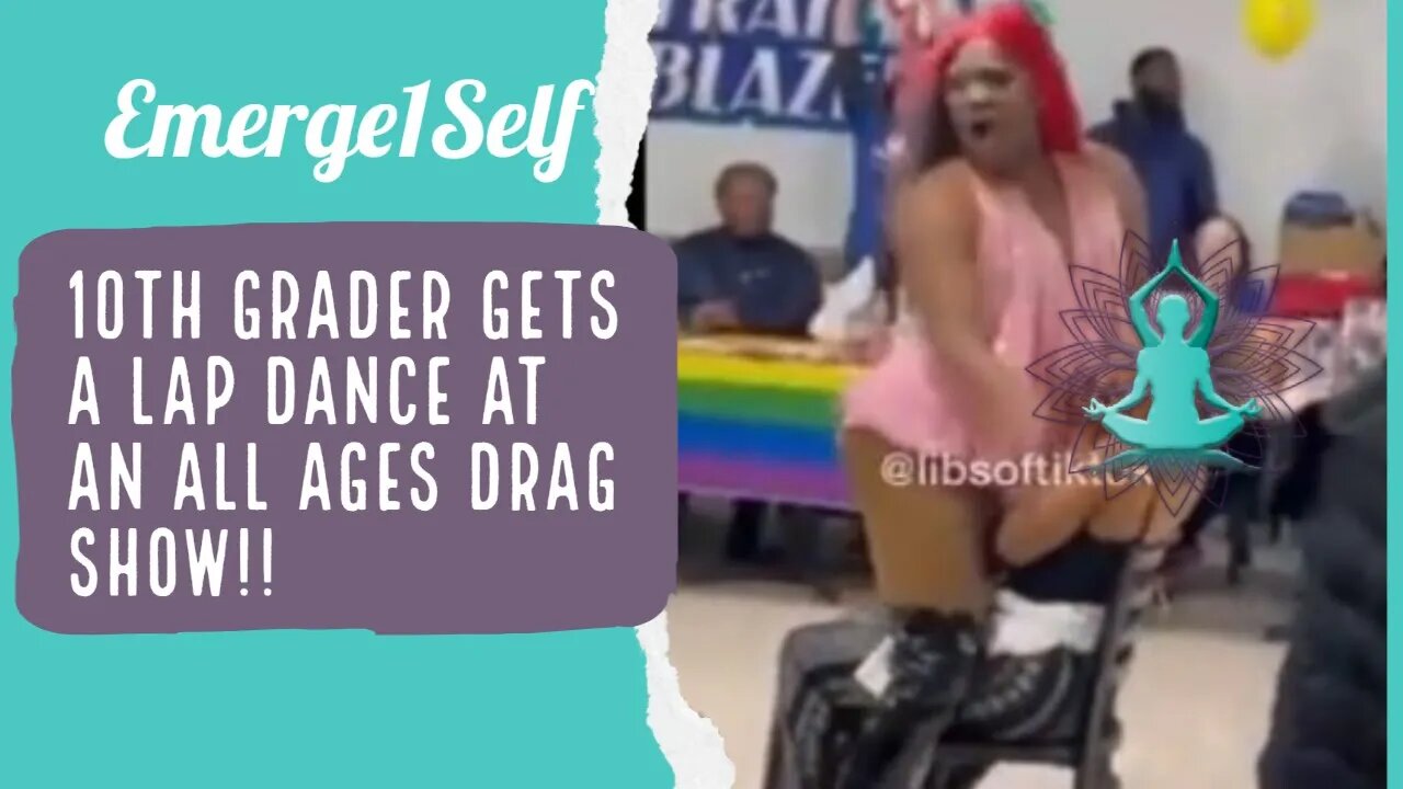 10th Grader gets a lap dance at an All Ages Drag Show!!