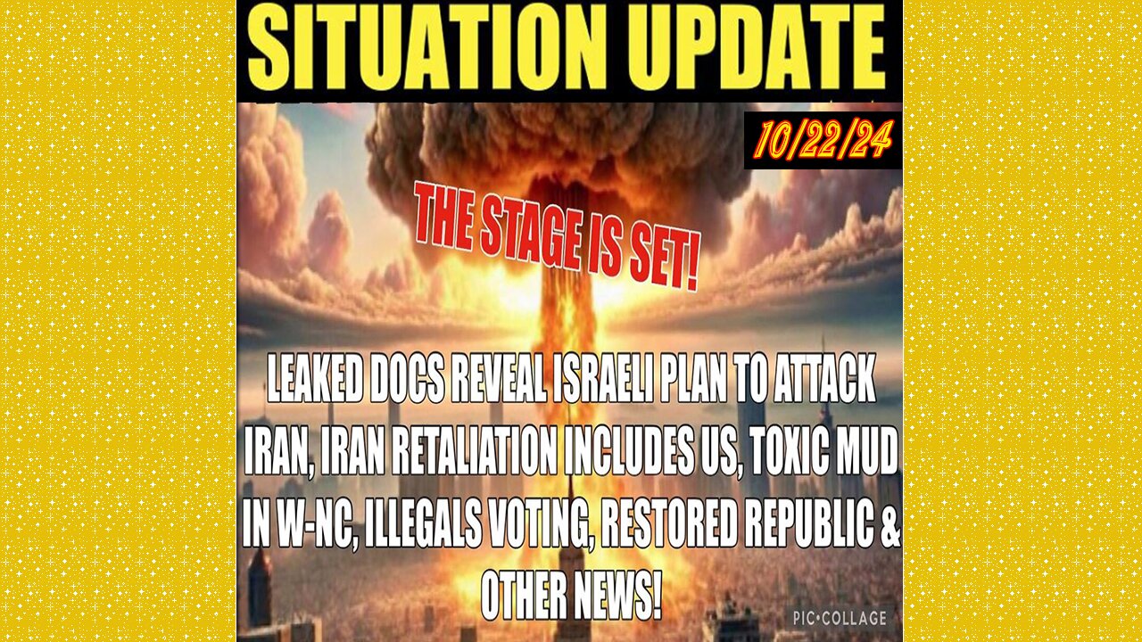 SITUATION UPDATE 10/22/24 - No way out, Israel To Attack Iran, Iran Us Retaliation, Toxic Mud, WW3