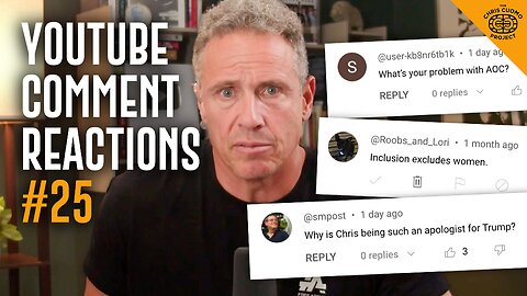 Chris Cuomo reacts to YouTube comments about defending Trump, AOC, trans athletes, and more