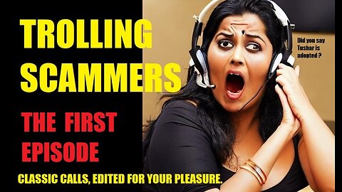 Trolling Indian Scammers - The First Episode