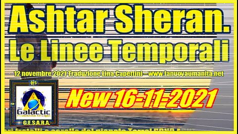 Ashtar Sheran. Le Linee Temporali