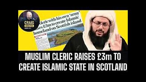 Islamist Muslim Cleric raises £3m for Islamic State on Scottish island. He already has his own Army