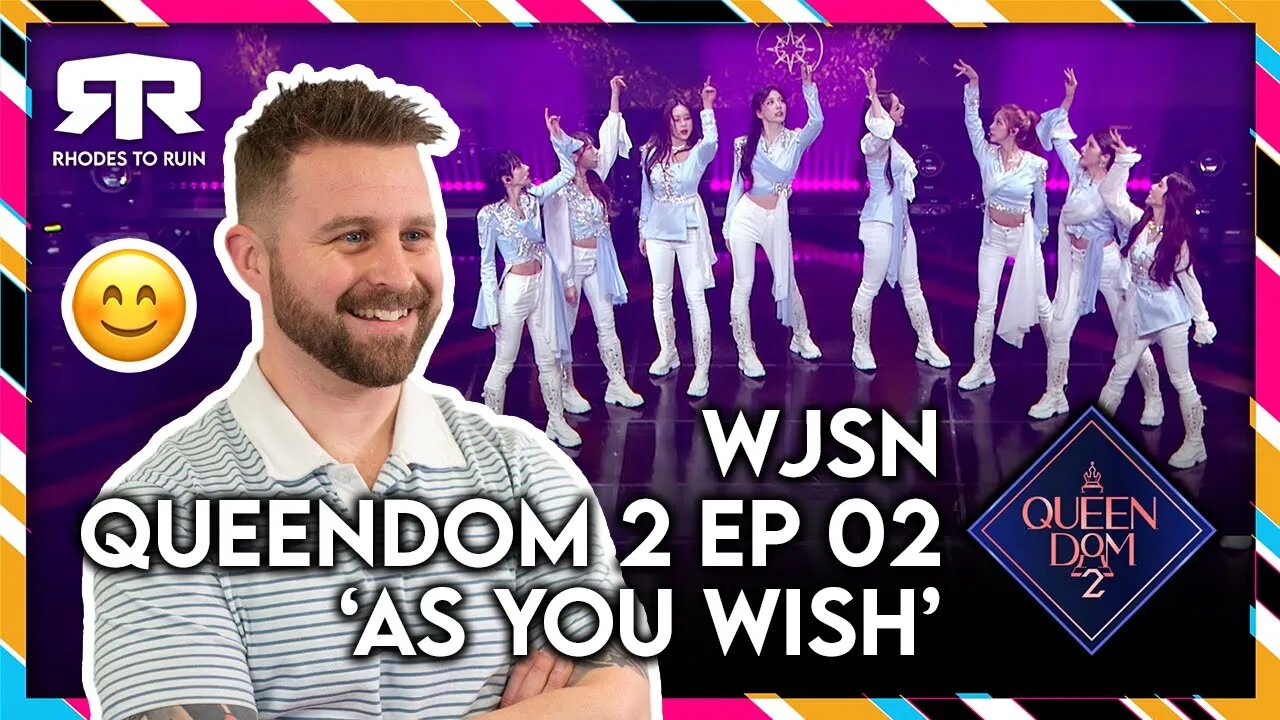 WJSN (우주소녀) - 'Queendom 2' (퀸덤2) Ep 2. 'As You Wish' (Reaction)