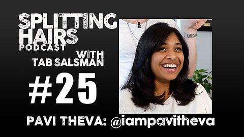 25 | Pavi Theva Gets a Haircut: Bridging Technology and Mindfulness for Personal Success