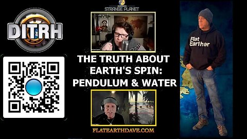 The Truth About Earth's Spin: Pendulum and Water Hoaxes - Strange Planet Richard Syrett