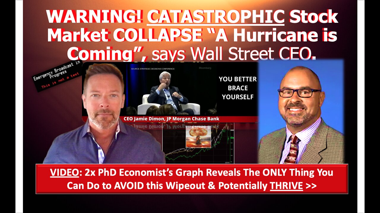 🆘 How To Prosper in our CATASTROPHIC Stock Market CRASH “A Hurricane is Coming”, says Wall Street CEO.