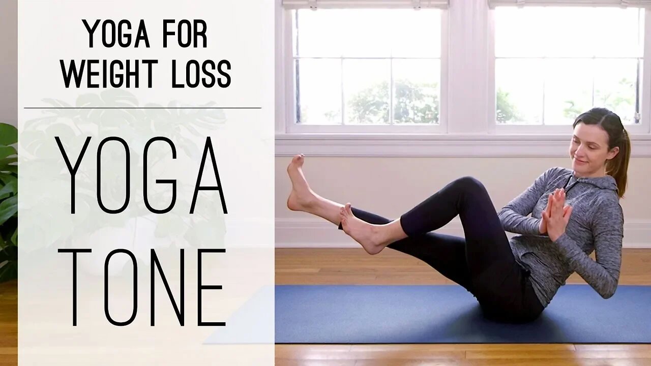 Yoga Tone | Yoga For Weight Loss | Yoga With Adriene