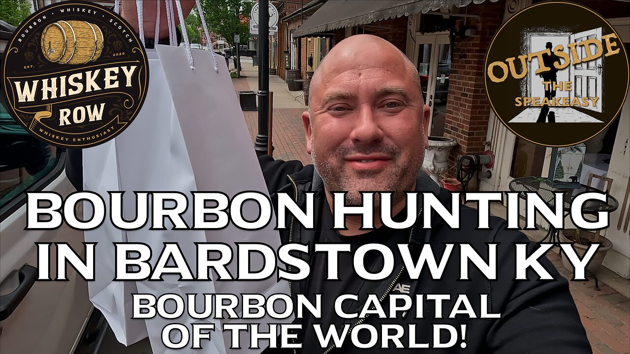 Bourbon Hunting in Bardstown... Bourbon Capital of the World???