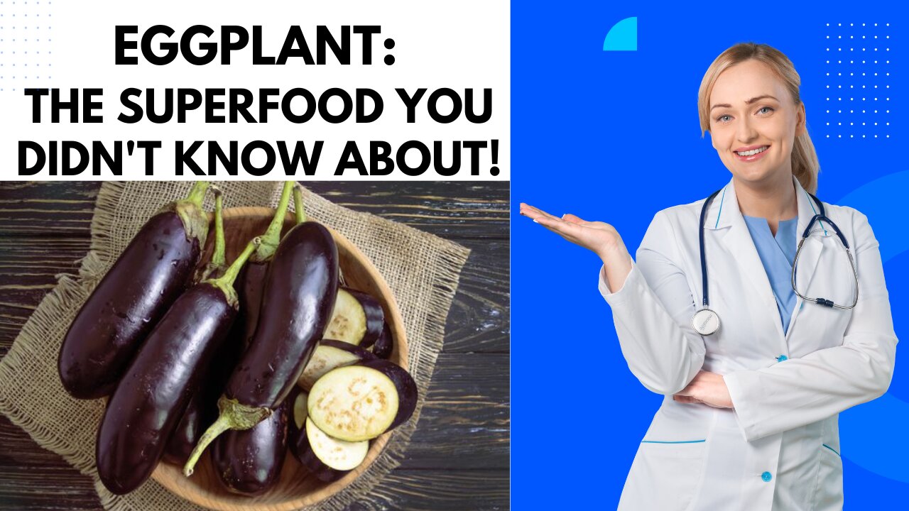 Eggplant: The Superfood You Didn't Know About!