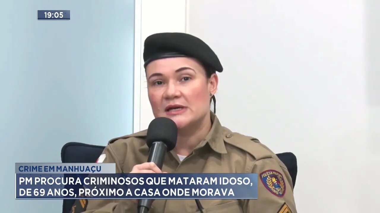 Crime em Manhuaçu: PM procura criminosos que mataram idoso, de 69 anos, próximo a casa onde morava.