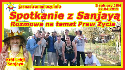 Spotkanie z Sanjayą – Rozmowa na temat Praw Życia