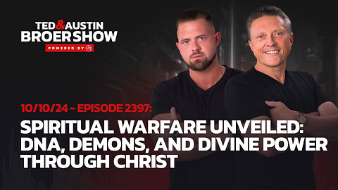 10/10/24 Spiritual Warfare Unveiled: DNA, Demons, and Divine Power Through Christ