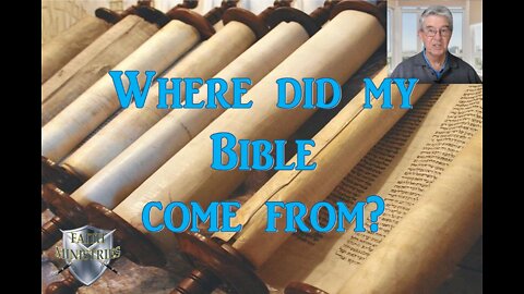 Where did my Bible come from?