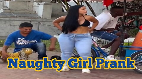 Naughty Girl Prank