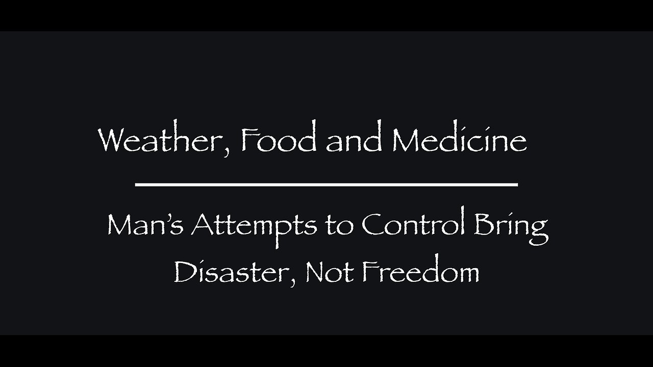 Weather, Food and Medicine