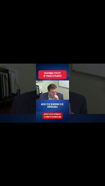 California statute of frauds explained by Attorney Steve®