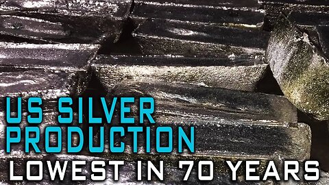 US Silver Production Lowest In 70 Years! What Does This Mean?