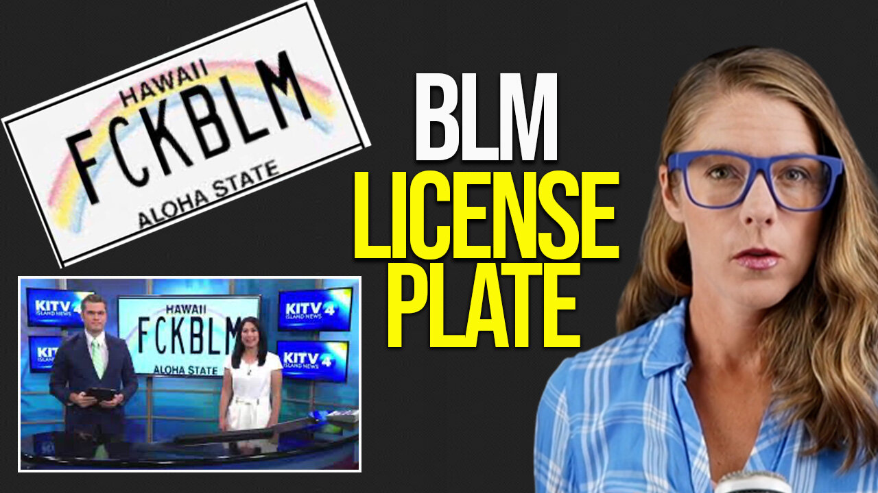 "FCK BLM" license plate exposes media bias ||Christian Watson