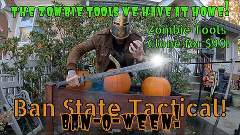 Ban State Tactical: The Zombie Tools We Have at Home! (We didn't fire Yoosaf edition) Re-upload