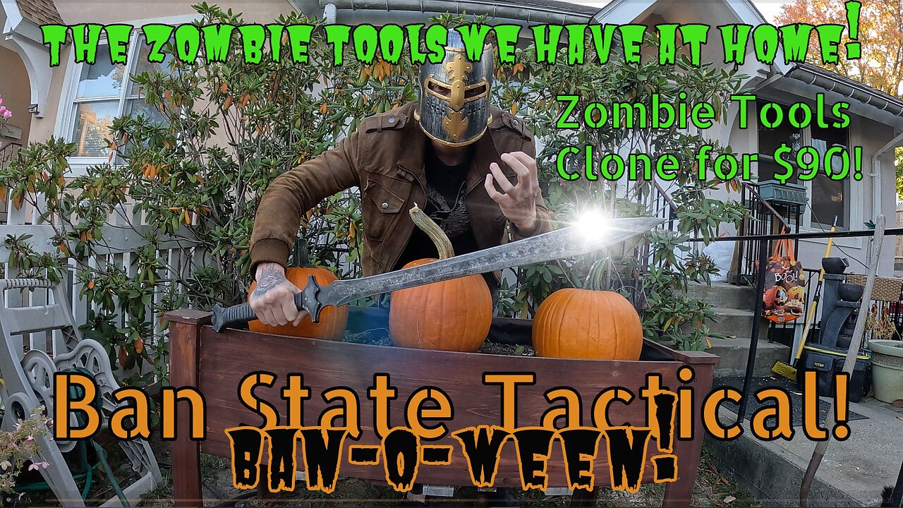 Ban State Tactical: The Zombie Tools We Have at Home! (We didn't fire Yoosaf edition) Re-upload