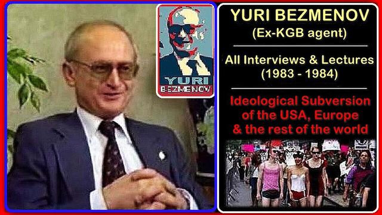 YURI BEZMENOV(1939-1993) EX KGB AGENT/PROPAGANDIST | INTERVIEWS & LECTURES (1983-1984) | 🕞4H 12M