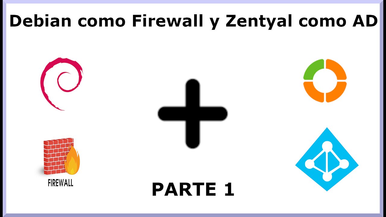 Configurar Debian como Gateway y Zentyal como Controlador de Dominio - PARTE 1