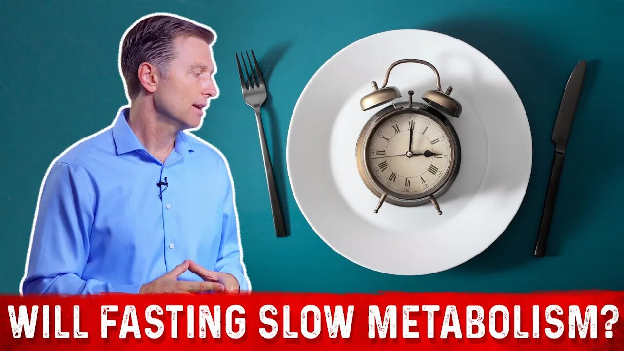 Will Fasting Slow Down Your Metabolism? – Dr. Berg's Answer