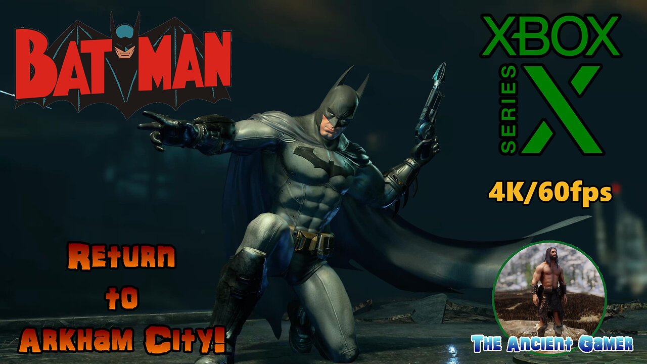 Batman: Return to Arkham City! 4K/60FPS! Xbox Series X! 🎮🦇💚