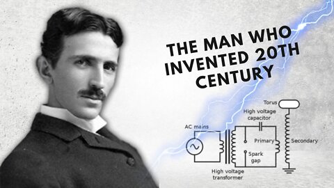 Nikola Tesla: The Genius Who Invented The 20th Century.