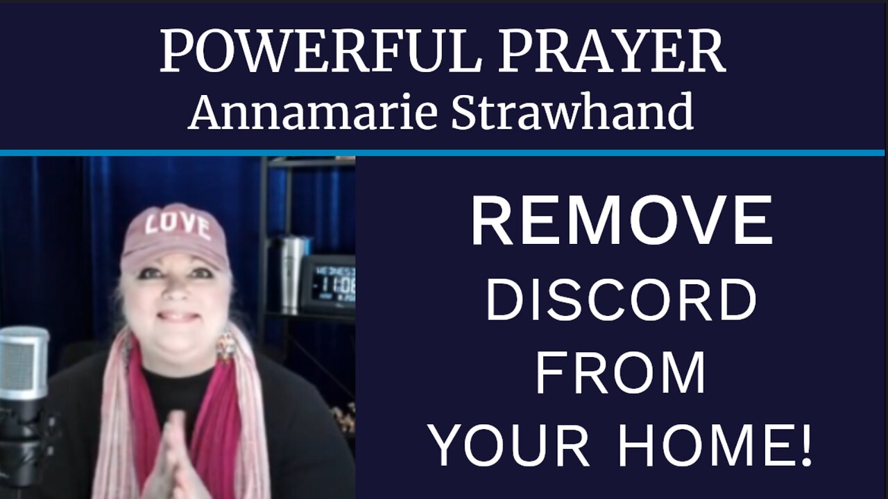 Powerful Prayer: Remove Discord From Your Home!