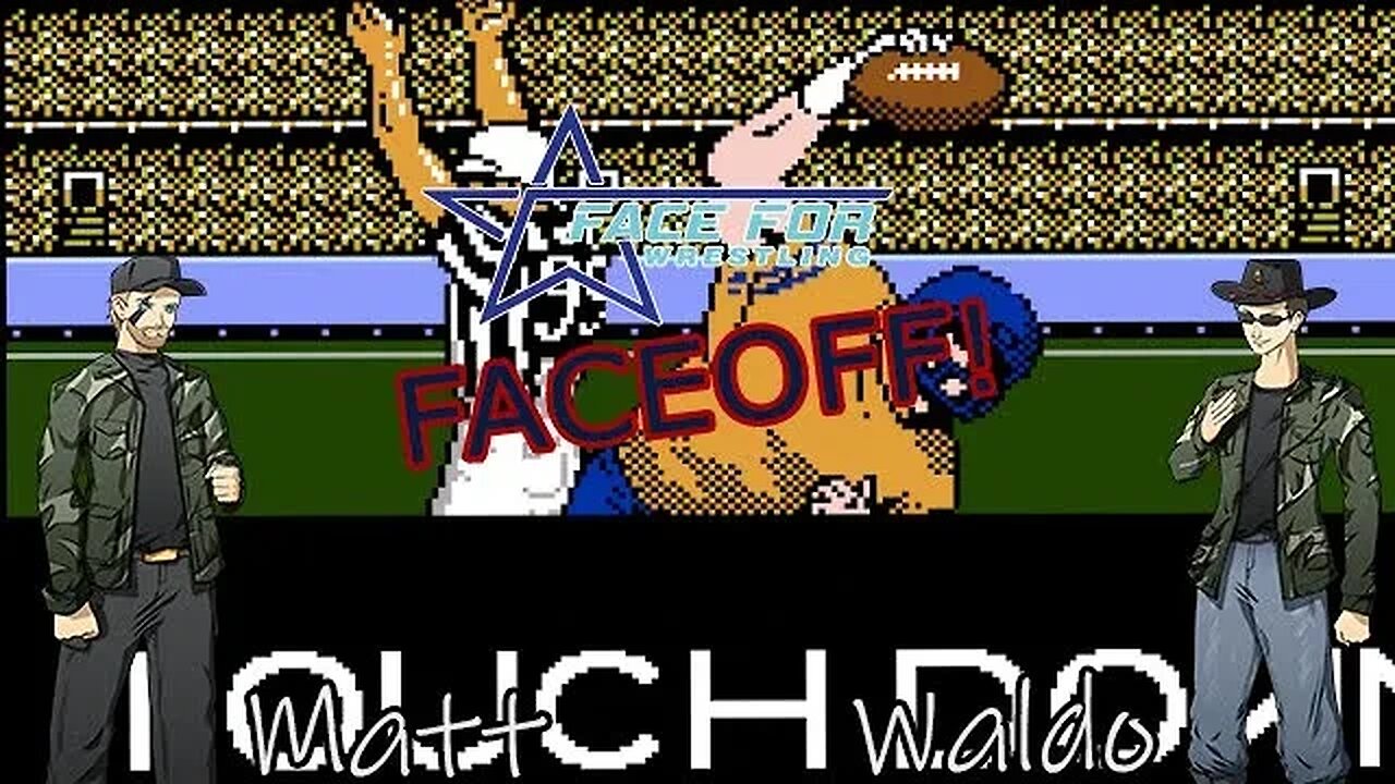 Face4Wrestling Faceoff! - Waldo and Matt Tecmo SuperBowl on the original #NES