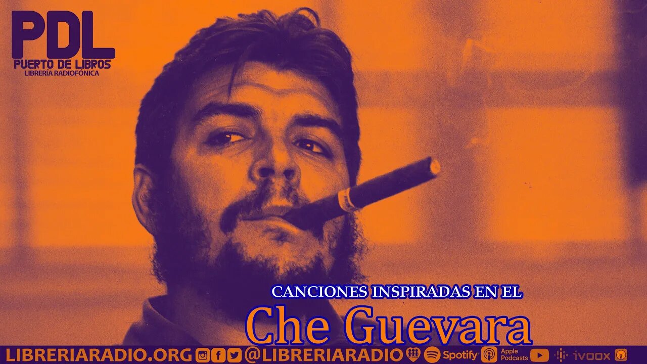 Canciones inspiradas en el Che Guevara