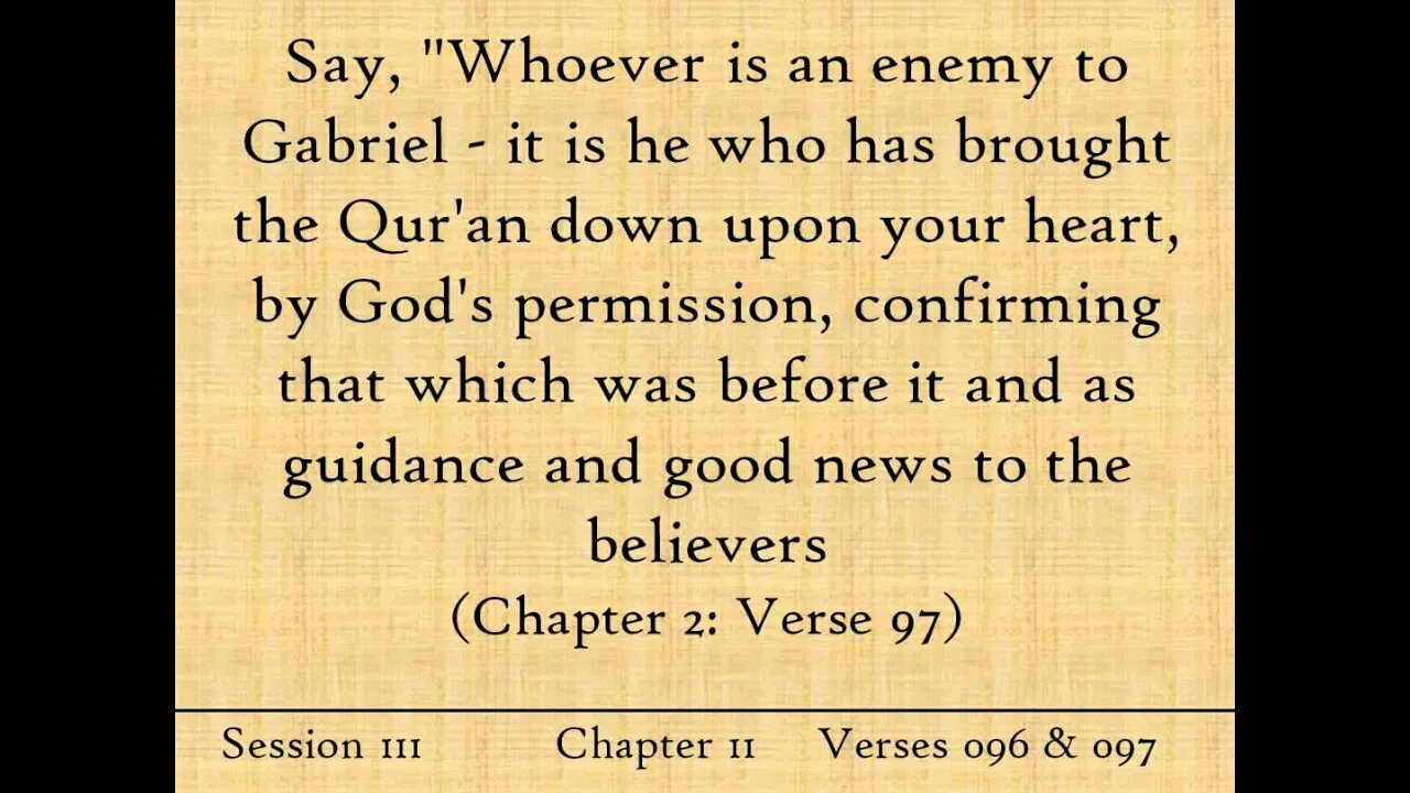 The Archangel Gabriel - English Tafseer - Session 111 - Chapter 2 - Verses 96 & 97