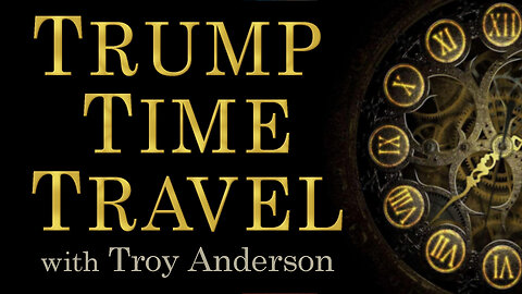 Trump Time Travel - Troy Anderson on LIFE Today Live