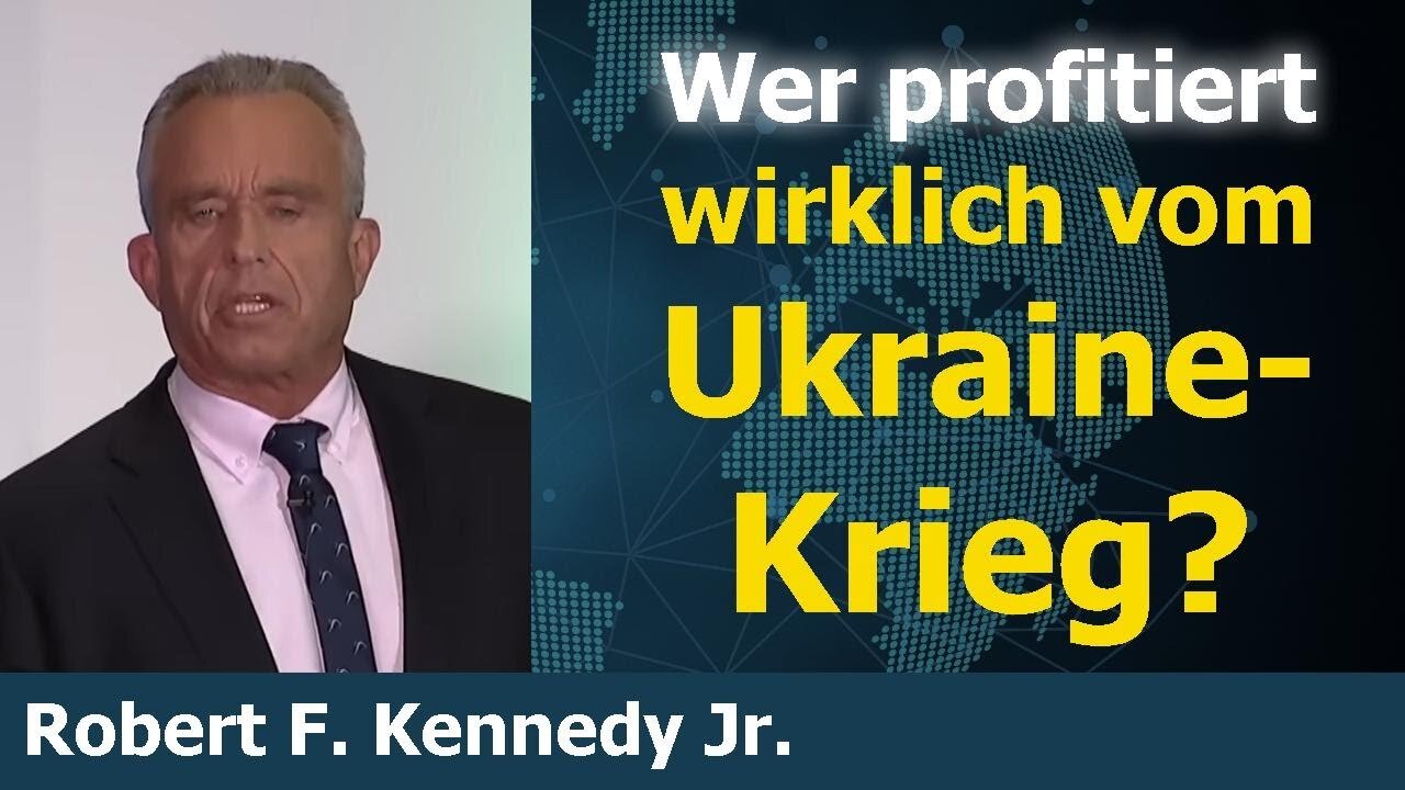 RFK Jr.: Wer profitiert wirklich vom Ukraine-Krieg?@SaneVox Deutsch🙈