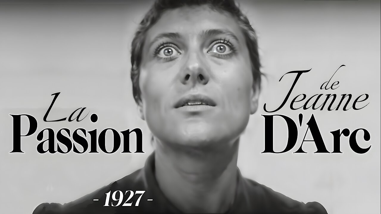 La Passion de Jeanne D'Arc - 1927 (HD) | Carl Theodor Dreyer