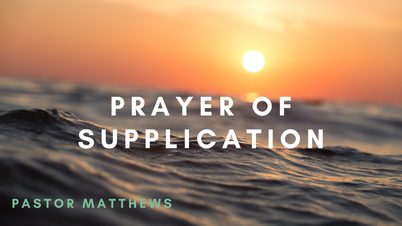 "Prayer of Supplication" | Abiding Word Baptist