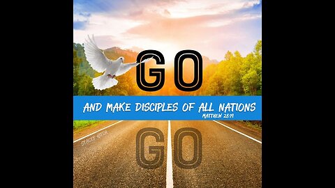 Go and Make Disciples