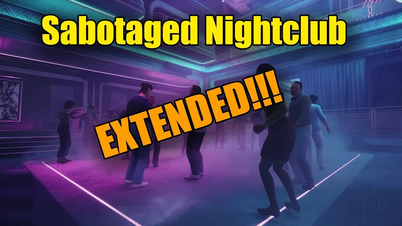 Payday 3 | Sabotaged nightclub music | extended